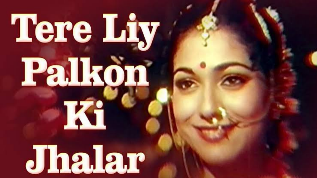 Tere Liye Palkon Ki Jhalkar Song Gaana Pehchaana Tere Liye Palkon Ki Jhalkar Song Gaana Pehchaana